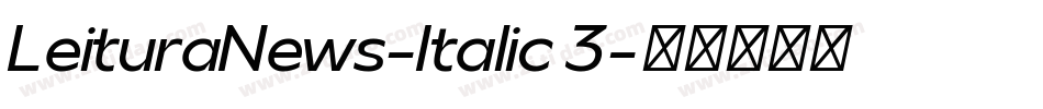 LeituraNews-Italic 3字体转换
